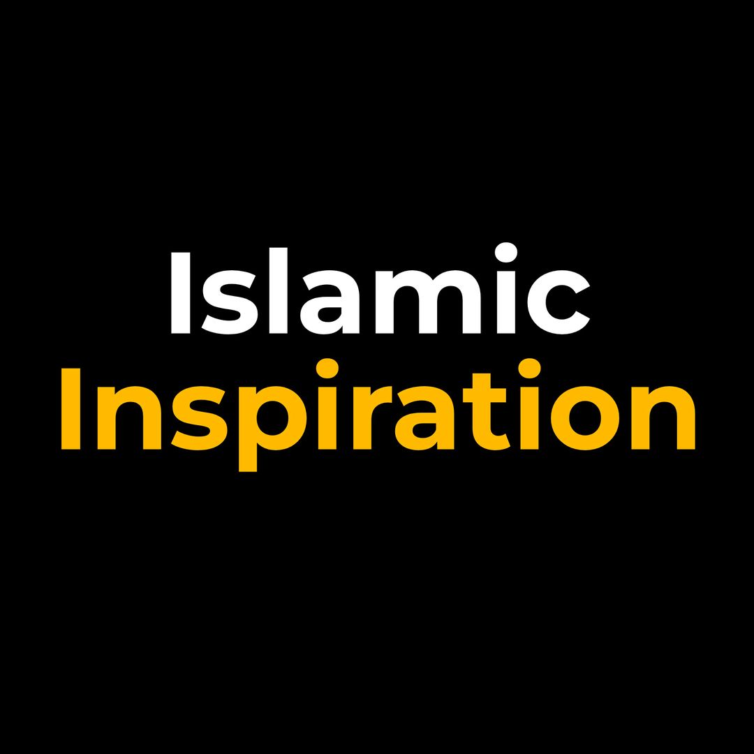 Islamic Inspiration